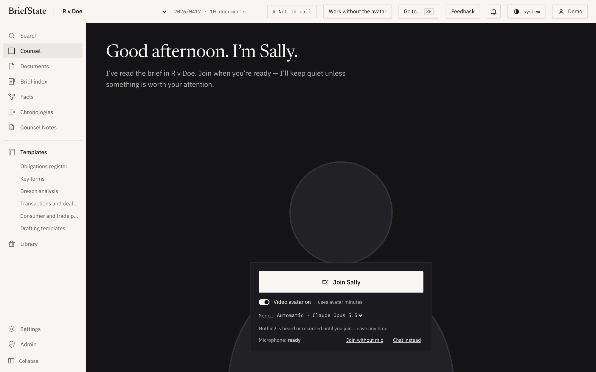 Counsel's start screen in BriefState: Good afternoon, I'm Sally. I've read the brief. A Join Sally button, the model in use, and a note that nothing is heard or recorded until you join.